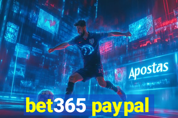 bet365 paypal